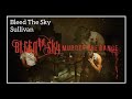 Bleed The Sky - Sullivan (Español/English Lyrics)