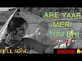 Are Yaar Meri Tum Ho Gazab Teen Deviyan 1965 Devanand Kishore Kumar Asha Bhosle