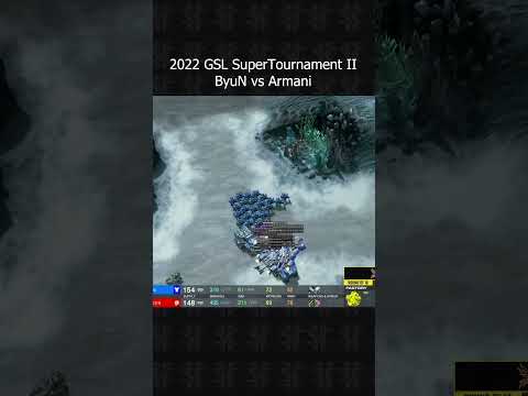 GSL Super Tournament 2022 Season 2 - ByuN vs Armani Part 8 #shorts #starcraft #starcraft2
