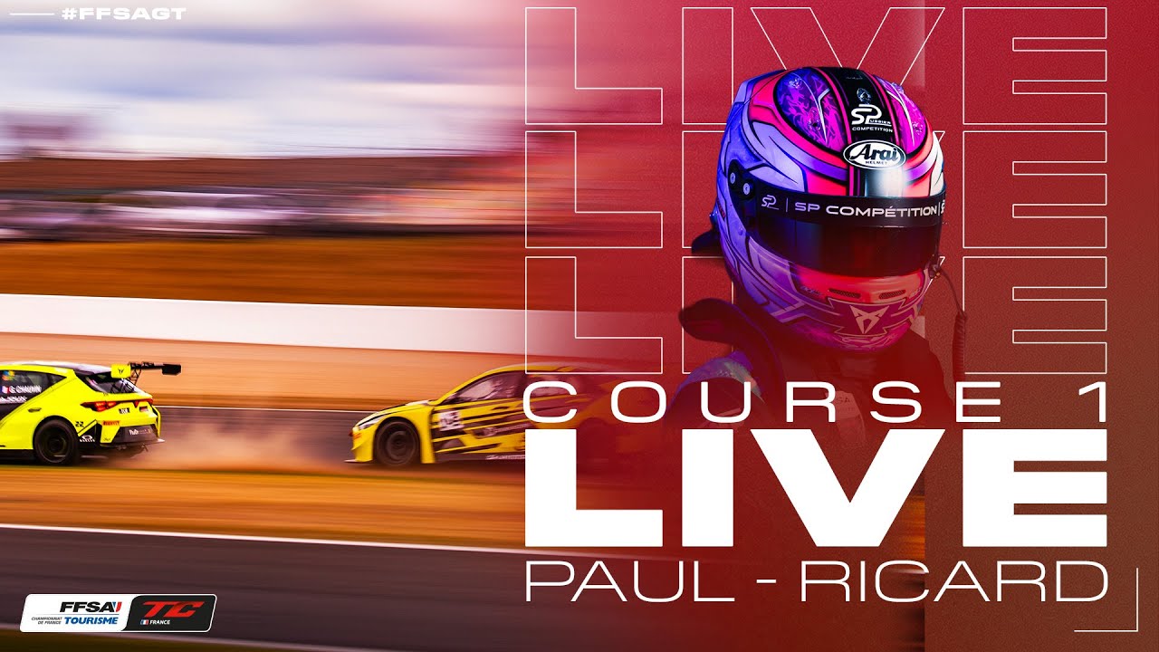  LIVE &ndash; Course 1 &ndash; Championnat de France FFSA Tourisme &ndash; Paul Ricard 2025
