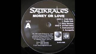 Saukrates - Money or Love (1999)