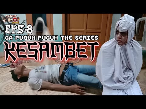 anak-warkop-channel-film-komedi-kesambet-ga-puguh-puguh-the-series-eps-8