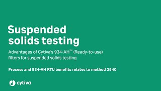 Water quality testing: Suspended solids tests with Cytiva