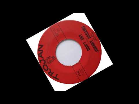 TEEN Johnny Addams and The Celestials - Don't Cry (1963)