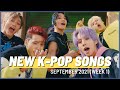 NEW K-POP SONGS | SEPTEMBER 2021 (WEEK 1)