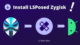 Zygisk LSposed - How to install LSPosed Zygisk in Android 12: LSPosed Magisk Modules #ZygiskLSposed