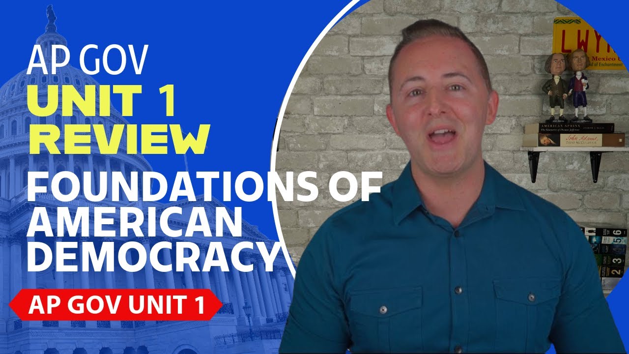AP Gov Unit 1 Review NEW!