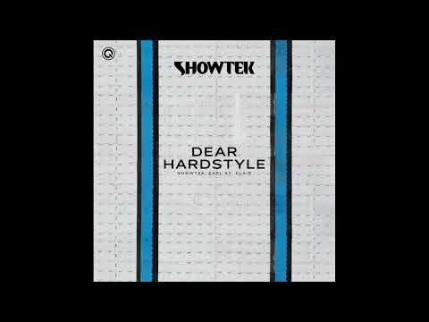 Showtek & Earl St. Clair - Dear Hardstyle (Extended Mix)