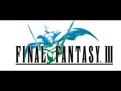 Final Fantasy III Pixel Remaster (part 1) 9/28/21