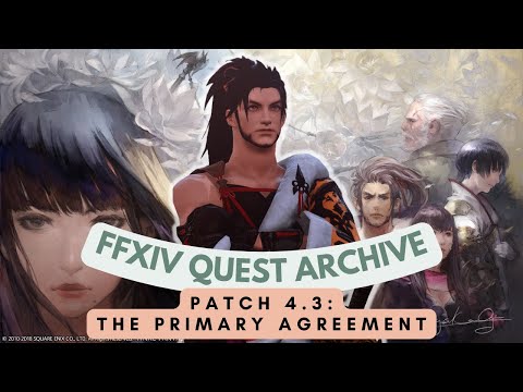 Patch 4.3: The Primary Agreement // FFXIV Quest Archive
