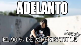 PORTA - EL 90 % DE MI ERES TU 1.5 (Ft. Zpu) REMIX |  ADELANTO: EQUILIBRIO 2016