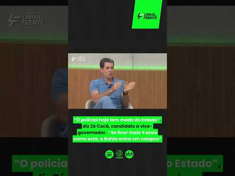 Candidato a vice de ACM Neto, Zé Cocá critica segurança pública da Bahia