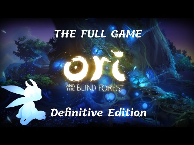 Ori and the Blind Forest: Definitive Edition