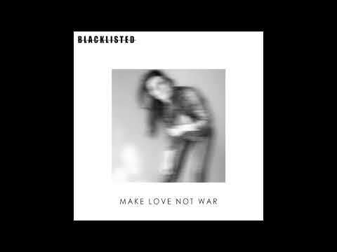 Video thumbnail for Make Love Not War