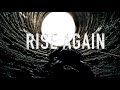 Rise Again Motivational Video