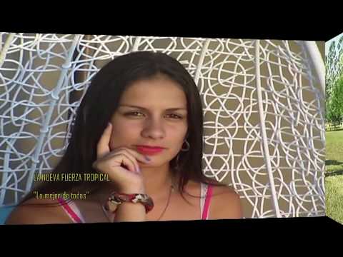 LA NUEVA FUERZA TROPICAL - LA MEJOR DE TODAS