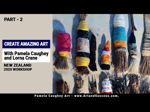 088 - Pam Caughey/Lorna Crane NEW ZEALAND 2020 Workshops! Make Your Own AMAZING BRUSHES! PART 2!