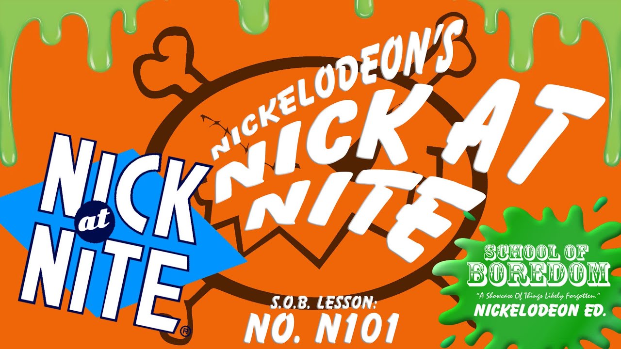 NICK AT NITE ~ Nickelodeon After Dark? - S.O.B. Lesson No. N101 (Totally Rad 1980s Edition)