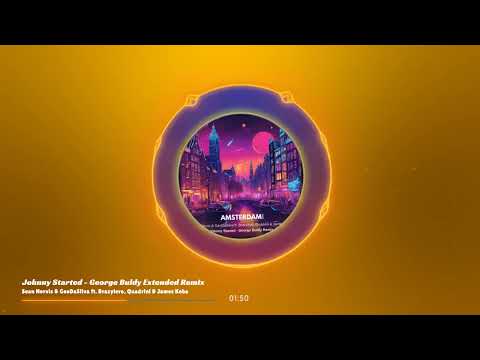 Sean Norvis & GeoDaSilva ft. Brazylero, Quadrini & James Koba - Johnny Started - George Buldy Remix