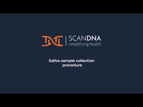 How to collect saliva sample for DNA testing (SCAN-DNA)