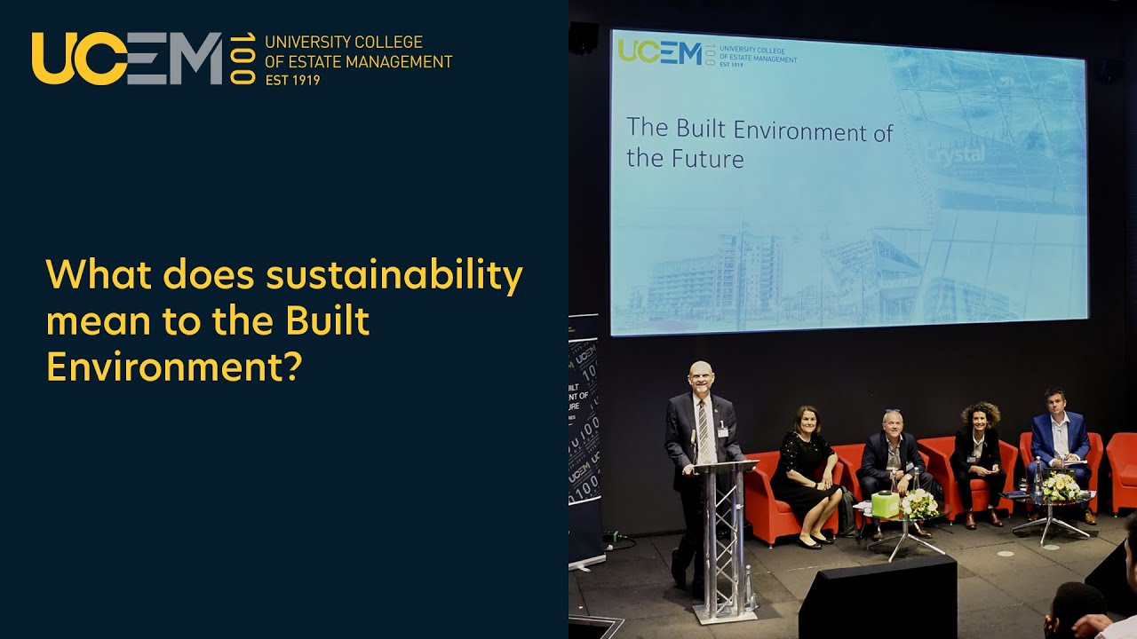 What does sustainability mean to the Built Environment?