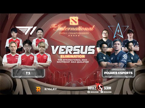 T1 vs Polaris Esports - The International 2022: Southeast Asia Qualifier - Elimination - BO3
