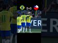 Brazil Vs Chile 2025 Footballviralshorts