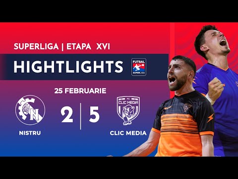 HIGHLIGHTS | NISTRU 2 vs 5 CLIC MEDIA | ETAPA XVI | SUPERLIGA 2023/24