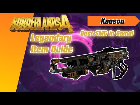 Borderlands 4 | KAOSON EXPLOSIVE SMG | No Nonsense Legendary Item Guide & Location