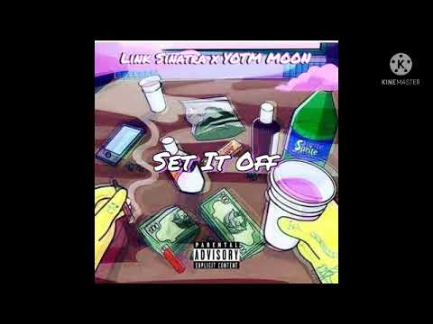 SET IT OFF - LINK SINATRA x YOTM MOON