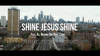 Download lagu Shine Jesus Shine – All Nations One Voice Choir mp3