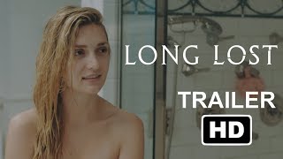 Long Lost | Shower | Official Trailer 2 HD | Mainframe Pictures