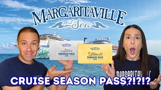 Margaritaville at Sea Ultimate Paradise Pass - A Cruising Season Pass!?!?