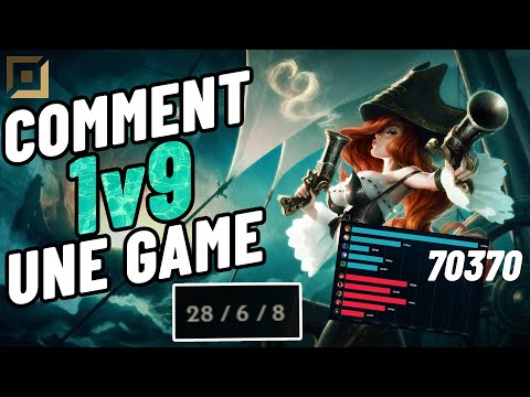Comment 1v9 une game - Miss Fortune - S11