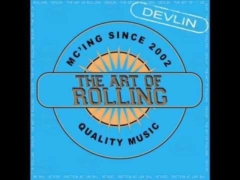 Devlin Mr Slash & M Eye Backing It!!!