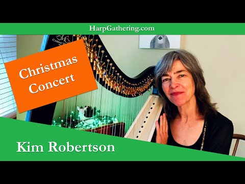The Harp Gathering Concert Series - Kim Robertson