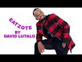 EATZOTE David Lutalo