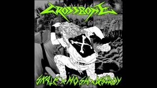 Crossbone - Skate x Mosh x Destroy full EP
