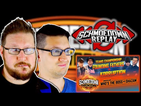 Schmoedown Replay - Throwdown - Founding Fathers vs Korruption