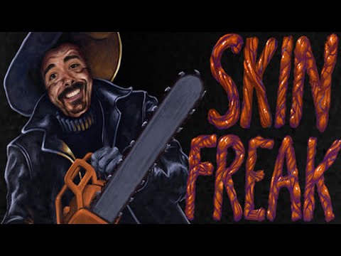 Skinfreak