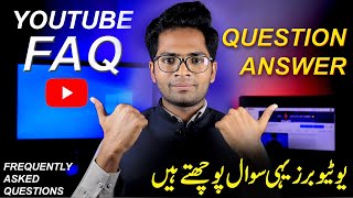 YouTube FAQ | YouTube Channel Ky Mutalik Sawal Jawab