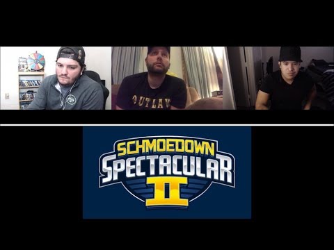 Schmoedown Spectacular II - Video 2 Full Reaction