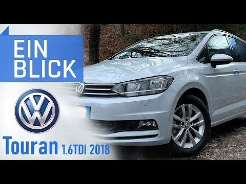 VW Touran 1.6 TDI SCR DSG 2018 - Der bessere VW Tiguan? Test und Kaufberatung