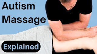 Massage for Autism | Deep Pressure Therapy for ASD | Calming Techniques