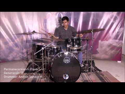 Permaneceré en ti (Cover G12) - Andrés Drums