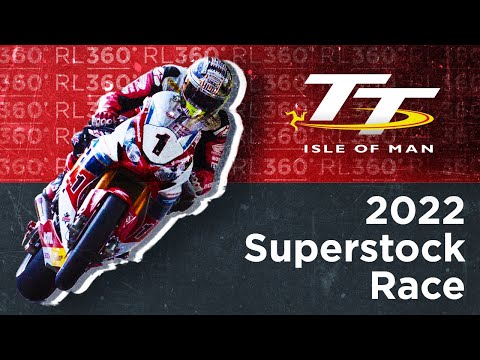 RL360 Superstock TT Race 2022