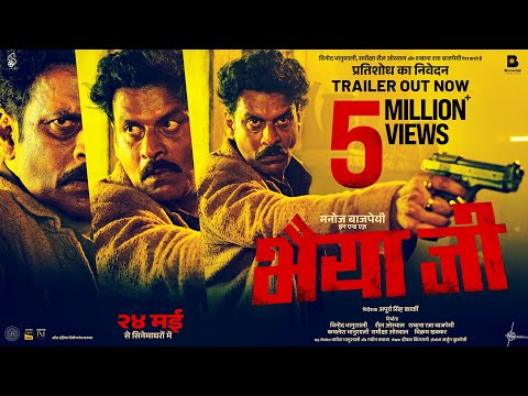 Bhaiyya Ji Official Trailer