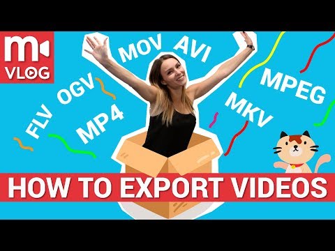 How to export and save videos? Choosing the right format and settings Video