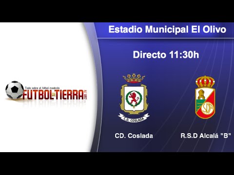 C.D Coslada vs R.S.D. Alcalá "B"