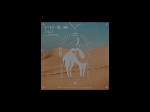 (Dj Avi Revach - When The Sun Rises (Cafe De Anatolia